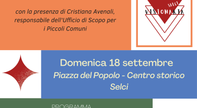 Presentazione del progetto “Selci visionaria” – domenica 18 settembre 2022 alle ore 10:00